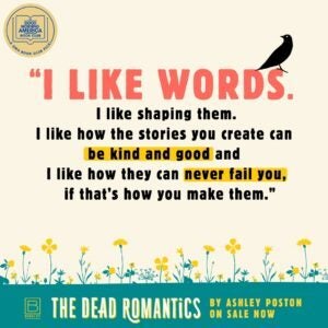 The Dead Romantics: A GMA Book Club Pick by Poston, Ashley